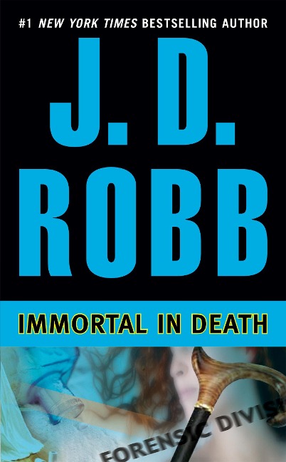 Immortal in Death - J. D. Robb