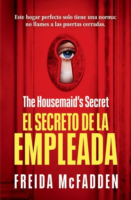 The Housemaid's Secret (El Secreto de la Empleada) Spanish Edition - Freida McFadden