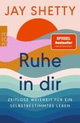 Cover-Bild zum Titel 'Ruhe in dir' von 'Jay Shetty'