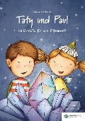 Cover-Bild zum Titel 'Taty und Paul im Einsatz für die Elfenwelt' von 'Natascha Sturm'