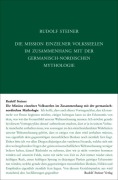 Cover-Bild zum Titel 'Die Mission einzelner Volksseelen im Zusammenhange mit der germanisch-nordischen Mythologie' von 'Rudolf Steiner'