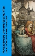 Cover-Bild zum Titel 'Familienbande und ihre Geschichten: Die schönsten Familiensagen' von 'Gustav Freytag, John Galsworthy, Adalbert Stifter, Felicitas Rose, Gustaf Af Geijerstam'