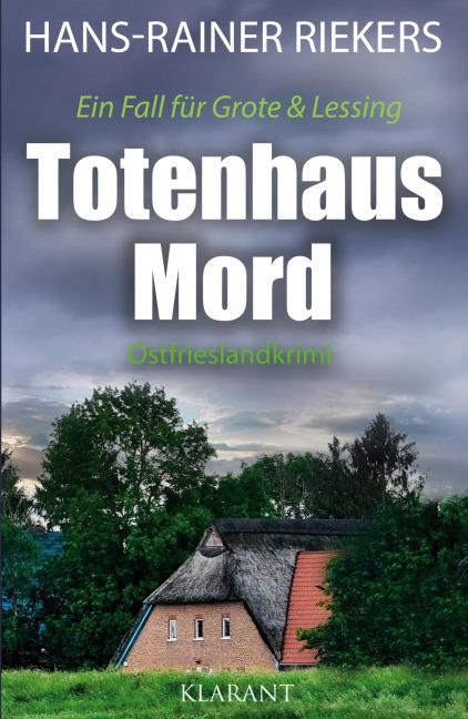 Totenhausmord. Ostfrieslandkrimi - Hans-Rainer Riekers