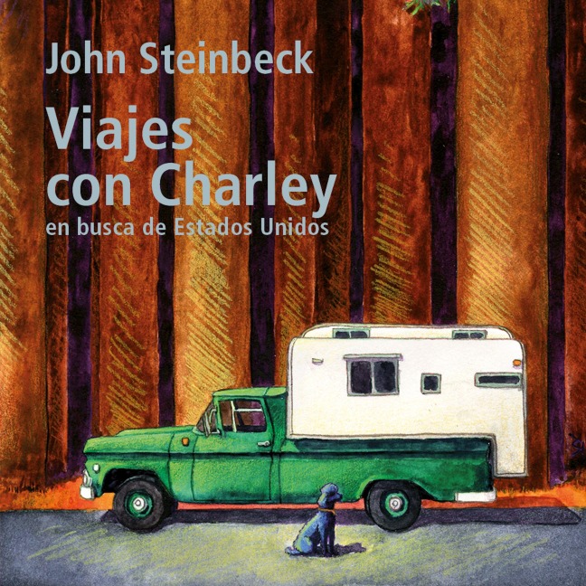 Viajes con Charley - John Steinbeck