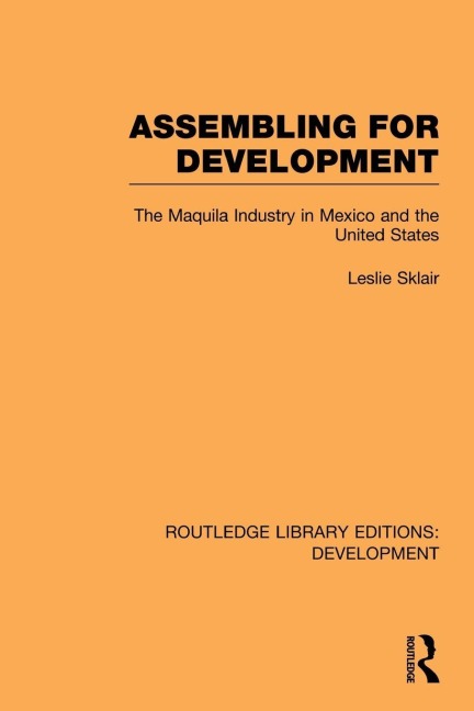 Assembling for Development - Leslie Sklair