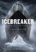 Cover-Bild zum Titel 'Icebreaker' von 'Lian Tanner'