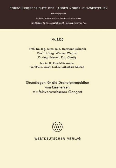Grundlagen für die Drehofenreduktion von Eisenerzen mit feinverwachsener Gangart - Hermann Schenck