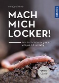 Cover-Bild zum Titel 'Mach mich locker!' von 'Bärbel Oftring'