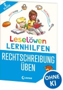 Cover-Bild zum Titel 'Leselöwen Lernhilfen - Rechtschreibung üben - 2. Klasse' von 'Christiane Wittenburg'