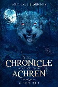 The Chronicle of Achren 'Werwulf' - Michael J Dennis