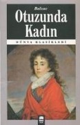 Cover-Bild zum Titel 'Otuzunda Kadin' von 'Honore de Balzac'