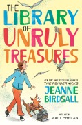 Cover-Bild zum Titel 'The Library of Unruly Treasures' von 'Jeanne Birdsall'