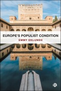 Cover-Bild zum Titel 'Europe's Populist Condition' von 'Emmy Eklundh'