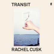 Cover-Bild zum Titel 'Transit' von 'Rachel Cusk'