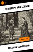 Cover-Bild zum Titel 'Rosa von Tannenburg' von 'Christoph Von Schmid'