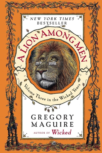 A Lion Among Men - Gregory Maguire