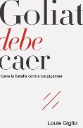 Cover-Bild zum Titel 'Goliat Debe Caer' von 'Louie Giglio'