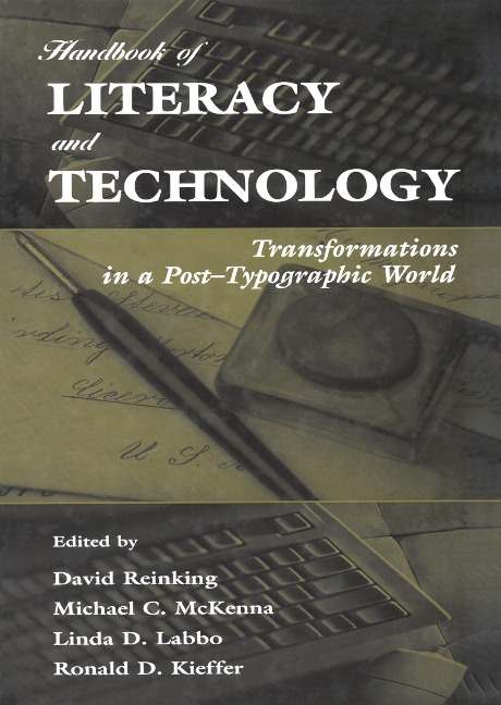 Handbook of Literacy and Technology - 