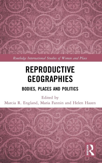 Reproductive Geographies - 
