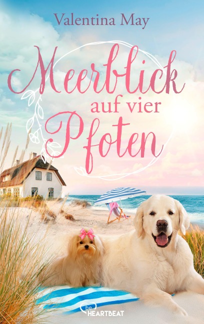 Meerblick auf vier Pfoten - Valentina May