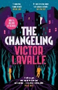 The Changeling - Victor Lavalle