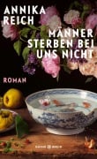 Cover-Bild zum Titel 'Männer sterben bei uns nicht' von 'Annika Reich'