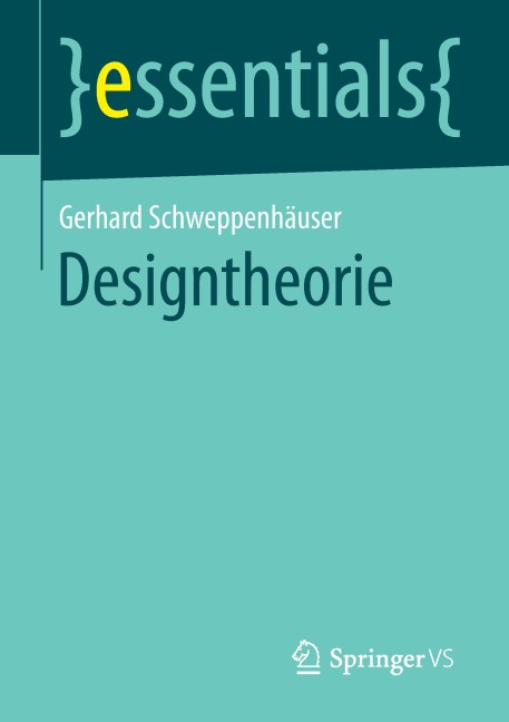 Designtheorie - Gerhard Schweppenhäuser