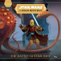 Cover-Bild zum Titel 'Star Wars: The High Republic: The Battle for Starlight' von 'George Mann'