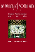 Cover-Bild zum Titel 'Das Wunder des Roten Wien 1' von 'Harald A. Jahn'