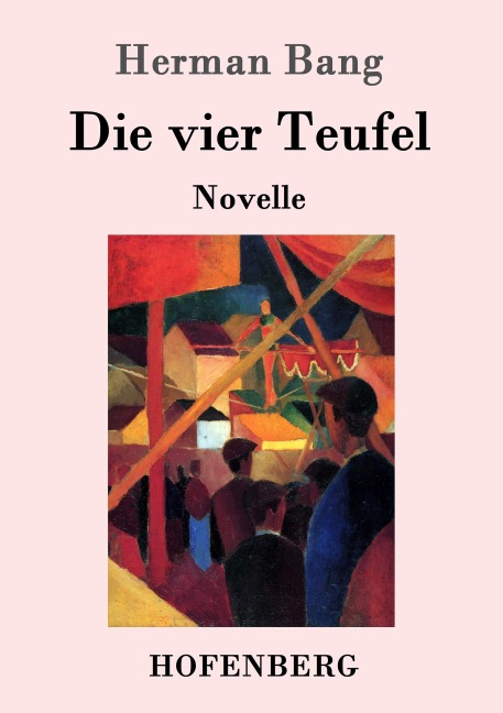 Die vier Teufel - Herman Bang