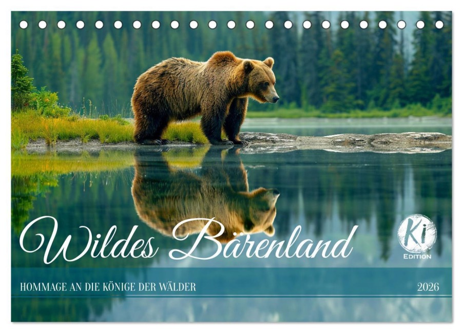 Wildes Bärenland (Tischkalender 2026 DIN A5 quer), CALVENDO Monatskalender - Kerstin Waurick