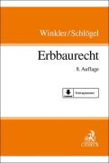 Cover-Bild zum Titel 'Erbbaurecht' von 'Karl Winkler, Jürgen Schlögel'