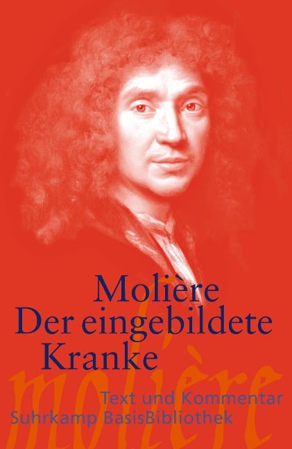 Der eingebildete Kranke - Molière