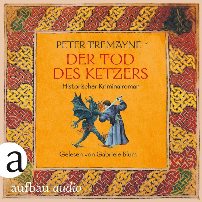 Der Tod des Ketzers - Peter Tremayne