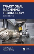 Cover-Bild zum Titel 'Traditional Machining Technology' von 'Helmi Youssef, Hassan El-Hofy'