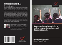 Cover-Bild zum Titel 'Nauczanie matematyki z wykorzystaniem docieka¿ doceniaj¿cych' von 'Deependra Budhathoki, Binod Prasad Pant'