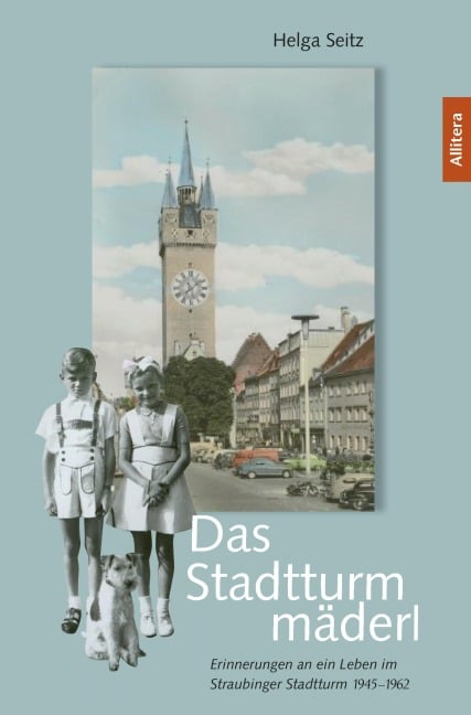 Das Stadtturmmäderl - Helga Seitz
