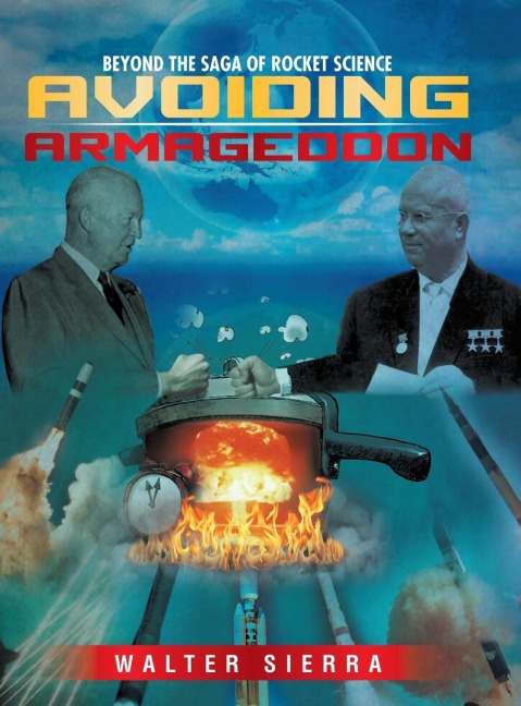 Beyond the Saga of Rocket Science - Walter Sierra