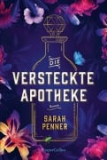 Cover-Bild zum Titel 'Die versteckte Apotheke' von 'Sarah Penner'