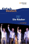 Cover-Bild zum Titel 'Die Räuber. EinFach Deutsch ...verstehen' von 'Friedrich Schiller, Matthias Ehm, Bettina Mim'