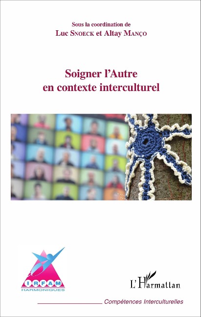 Soigner l'Autre en contexte interculturel - Manco Altay Manco