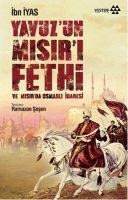 Yavuzun Misiri Fethi - Ibn Iyas