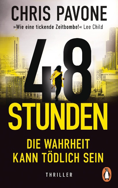 48 Stunden. Die Wahrheit kann tödlich sein - Chris Pavone