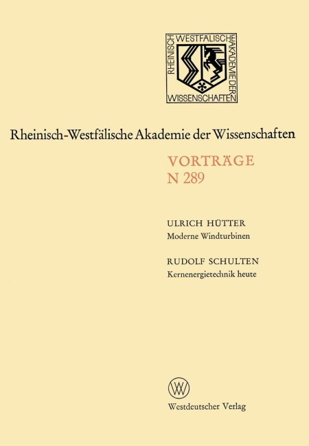 Moderne Windturbinen. Kernenergietechnik heute - Ulrich Hütter