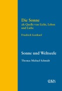 Cover-Bild zum Titel 'Die Sonne als Quelle von Licht, Leben und Liebe' von 'Friedrich Lienhard, Thomas Michael Schmidt'