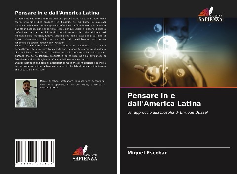 Pensare in e dall'America Latina - Miguel Escobar