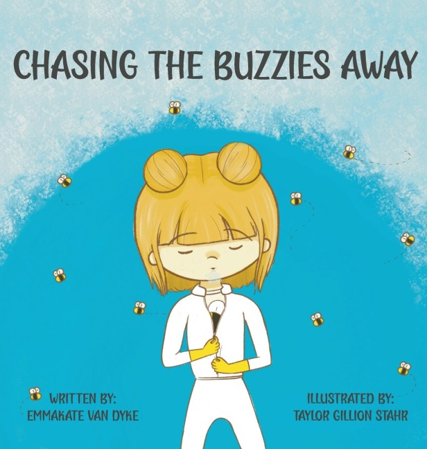 Chasing the Buzzies Away - Emmakate van Dyke