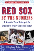 Cover-Bild zum Titel 'Red Sox by the Numbers' von 'Bill Nowlin, Matthew Silverman'