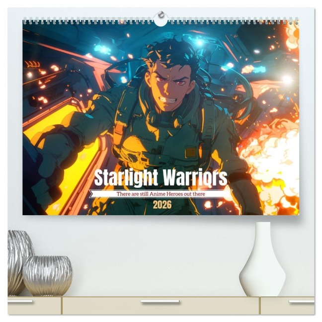 Starlight Warriors (High Quality Premium Wall Calendar 2026 DIN A2 landscape),CALVENDO 12 Month Wall Calendar - Kerstin Waurick