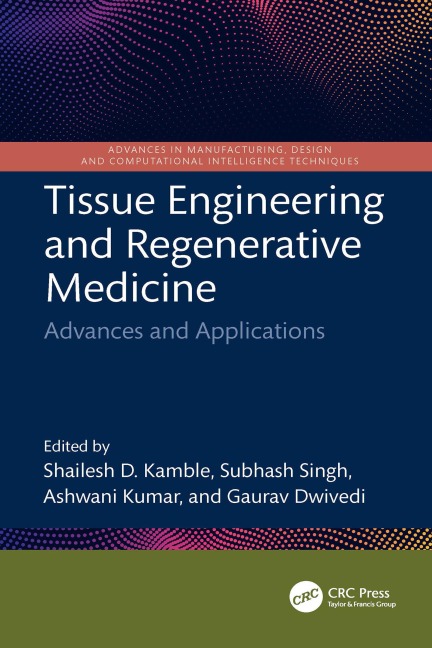 Tissue Engineering and Regenerative Medicine - 